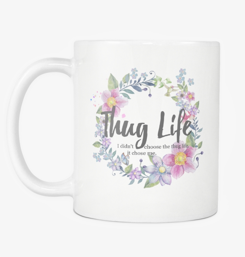 Thug Life Floral Ceramic Coffee Mug - Wreath, transparent png #781016