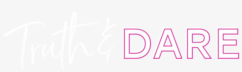 Truth And Dare-01 - Graphic Design, transparent png #7804506
