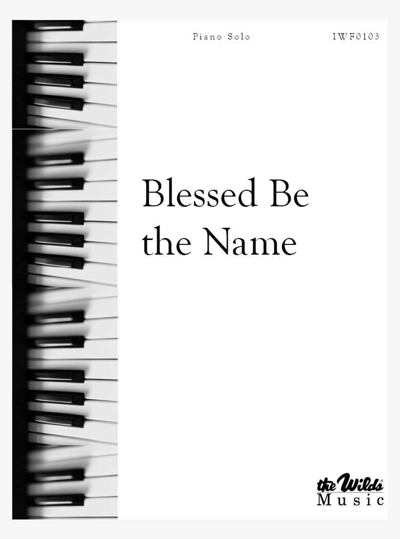 Blessed Be The Name → Piano Solo - Musical Keyboard, transparent png #7805220
