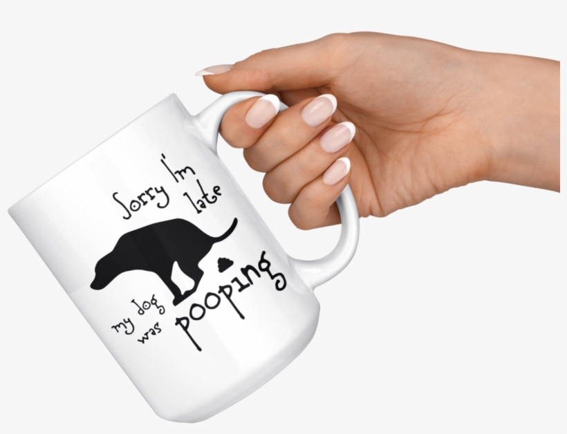 Sorry I'm Late My Dog Was Pooping Funny Gift For Dogs - Black And White, transparent png #7826669