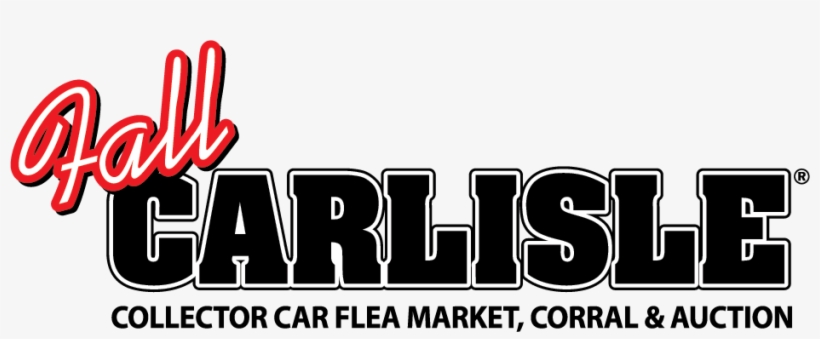 Fall Carlisle Collector Car Flea Market & Corral - Graphic Design, transparent png #7856496
