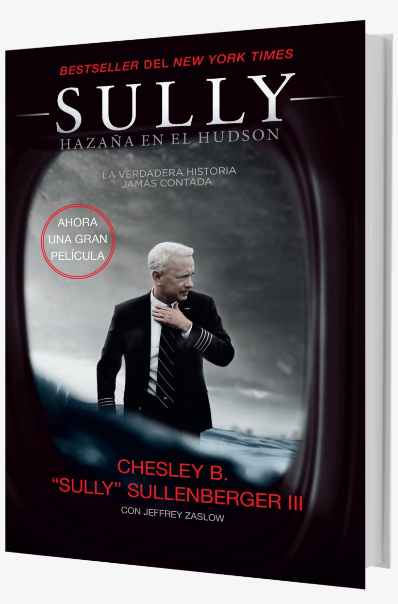 Quienes Vayan A Ver La Película Titulada Sully, Progonizada - Poster, transparent png #7864132