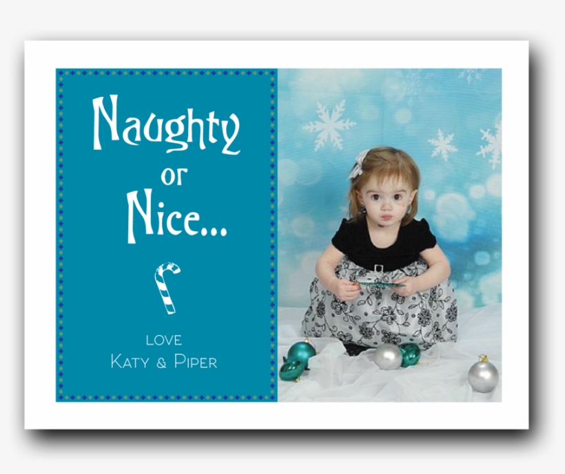 Naughty Or Nice Christmas Card - Picture Frame, transparent png #7878062