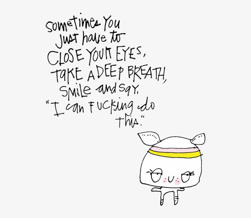 Sometimes You Just Have To - Calligraphy, transparent png #7883831