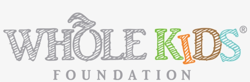 Whole Kids - Whole Kids Foundation, transparent png #7890529