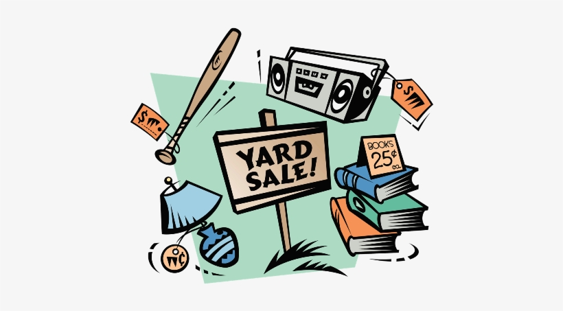 Yardsale Rain Or Shine Buy Or Sell At Private Residences - Yard Sale Tips And Treasures: Organizing, Marketing, transparent png #793875