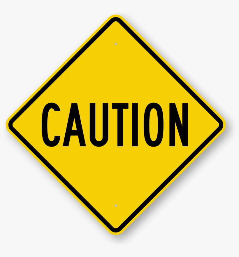 Printable Construction Signs Pictures - Caution Signs, transparent png #799946