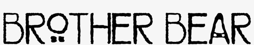 Brother Bear Font - Brother Bear Logo Png, transparent png #7947064