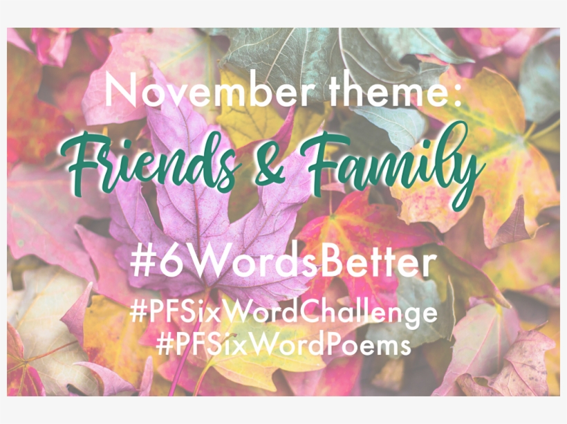 Year To A Better You November 6-word Story Prompts - Autumn, transparent png #7960074