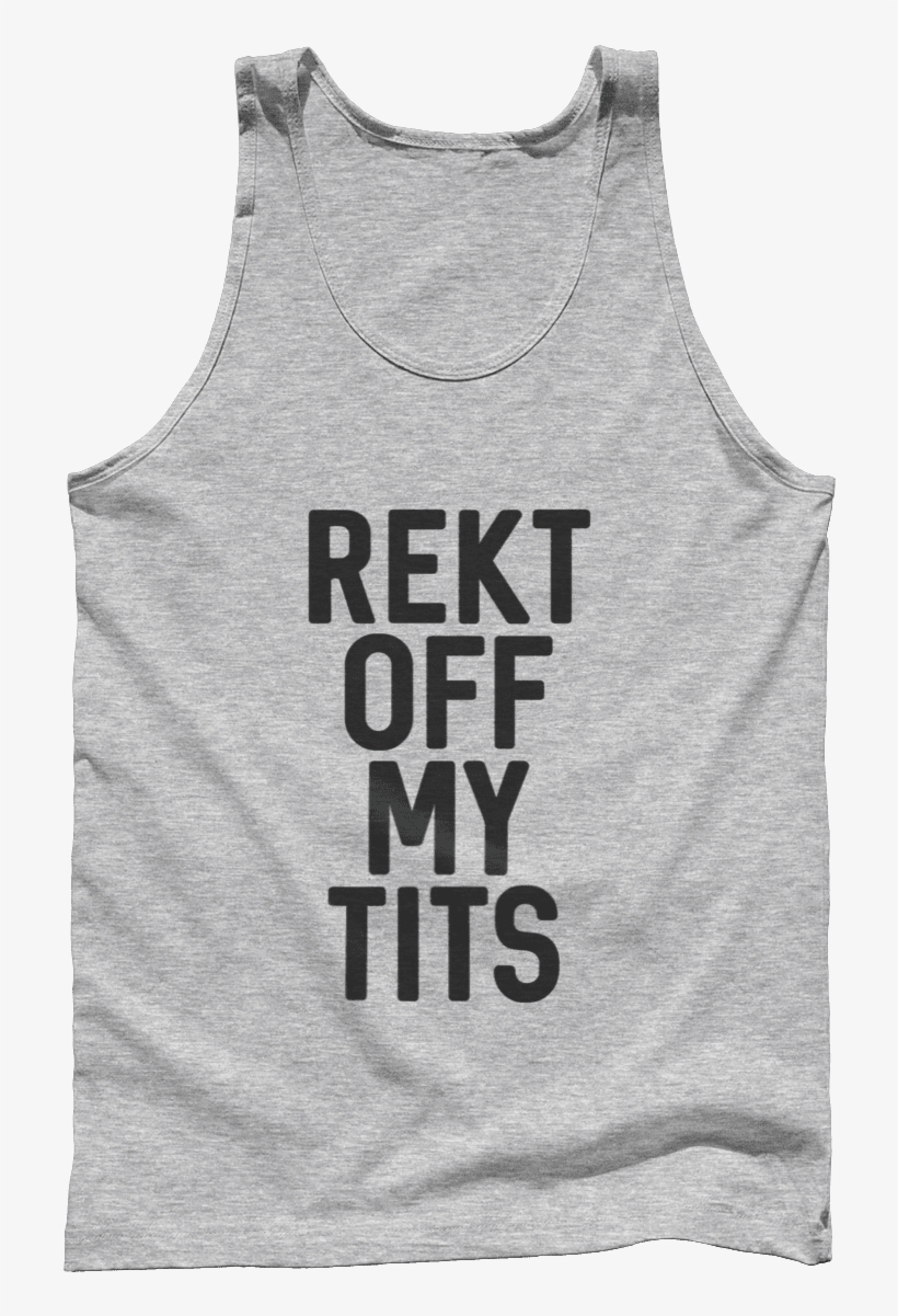 Rekt Off My Tits - Active Tank, transparent png #7993914