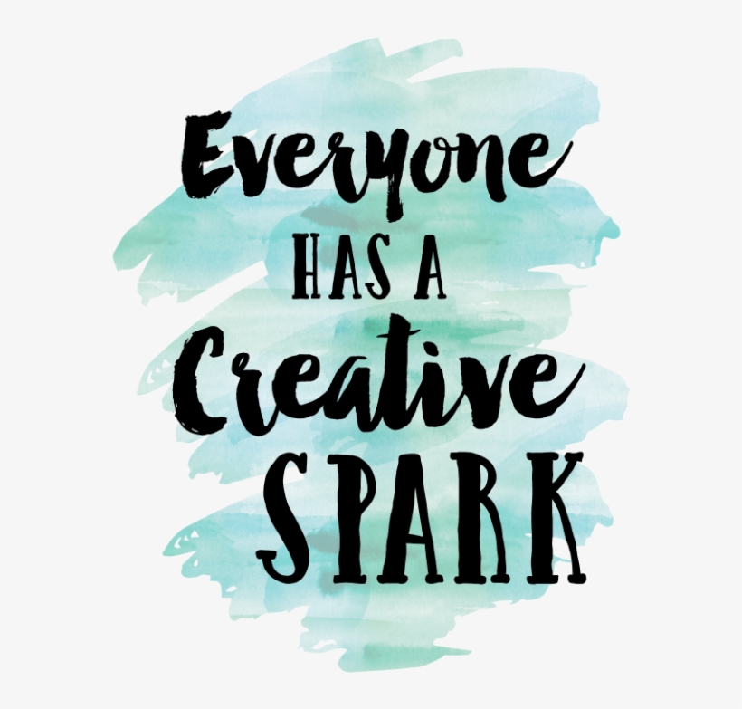 Everyone Has A Creative Spark Free Watercolor Printable - Americanflat Today Will Be Great Shower Curtain, transparent png #84692