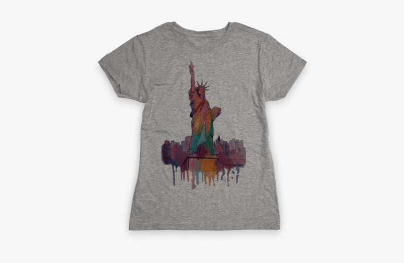 Statue Of Liberty Watercolor Womens T-shirt - Don't Always Light Things On Fire Oh Wait Yes I Do, transparent png #85585