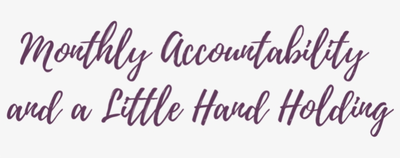 Monthly Accountability And A Little Hand Holding - Tree Of Life Legacies, transparent png #87711