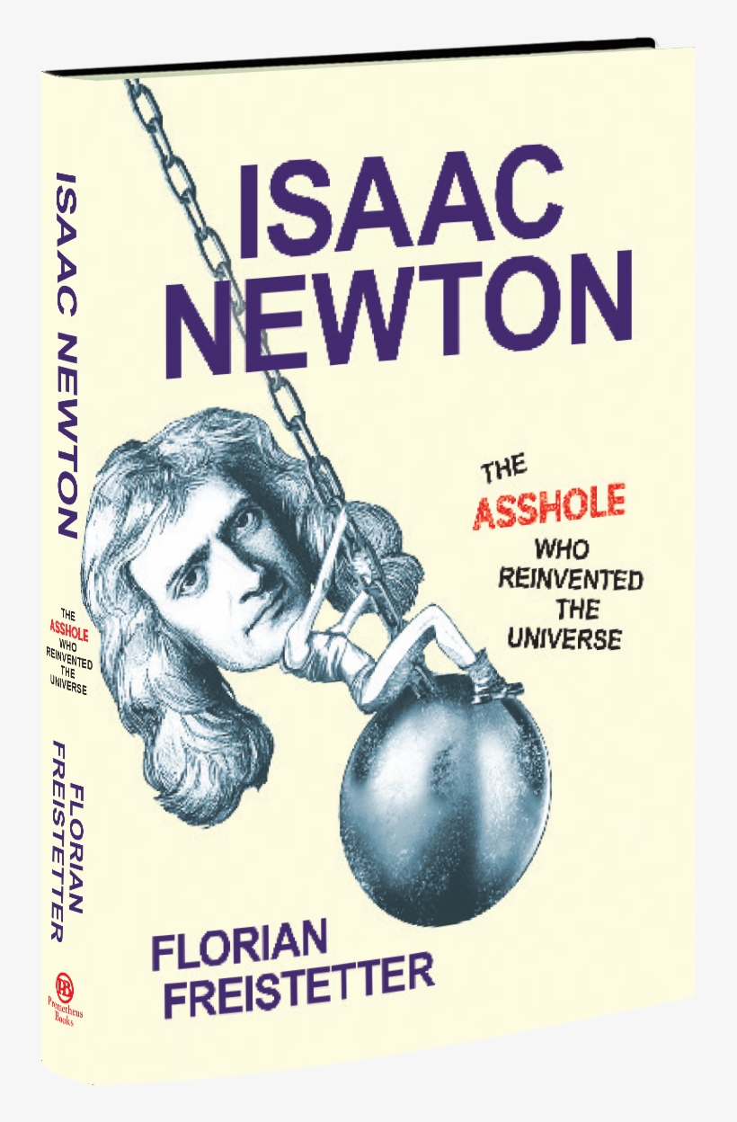 A Blunt And Humorous Profile Of Isaac Newton Focusing - Isaac Newton, transparent png #8003468