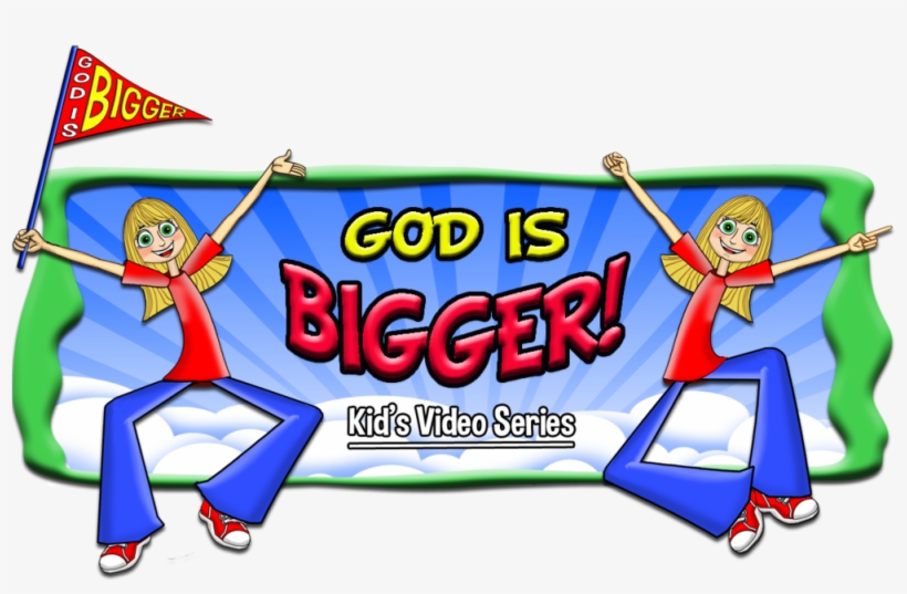 God Is Bigger Video Series - Cartoon, transparent png #8015099
