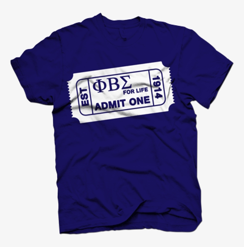 Phi Beta Sigma Admit One - T Shirt, transparent png #8027003