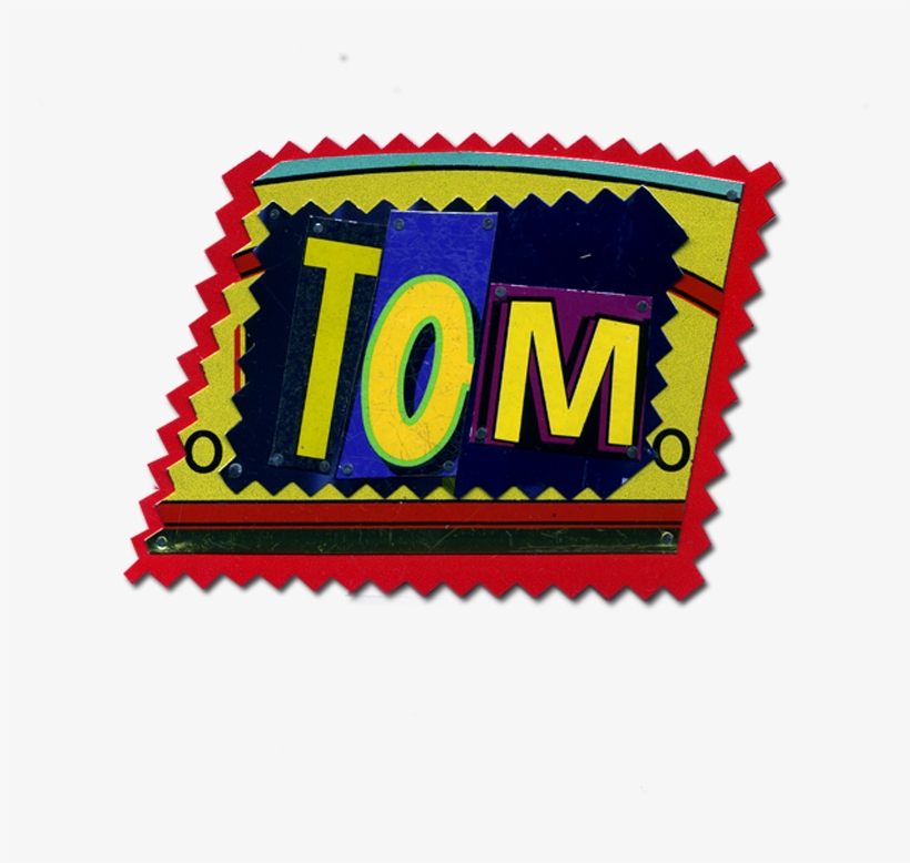 Tom Muir Custom Made Name Tag By Harriete Estel Berman - Paper Product, transparent png #8046342