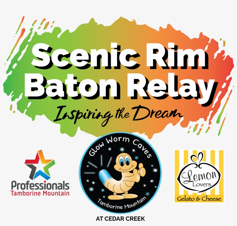 The Scenic Rim Baton Relay Inspiring The Dream - Graphic Design, transparent png #8080211