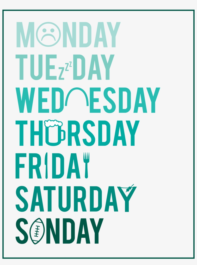 Page 5 Of - All The Days In A Week, transparent png #8080692