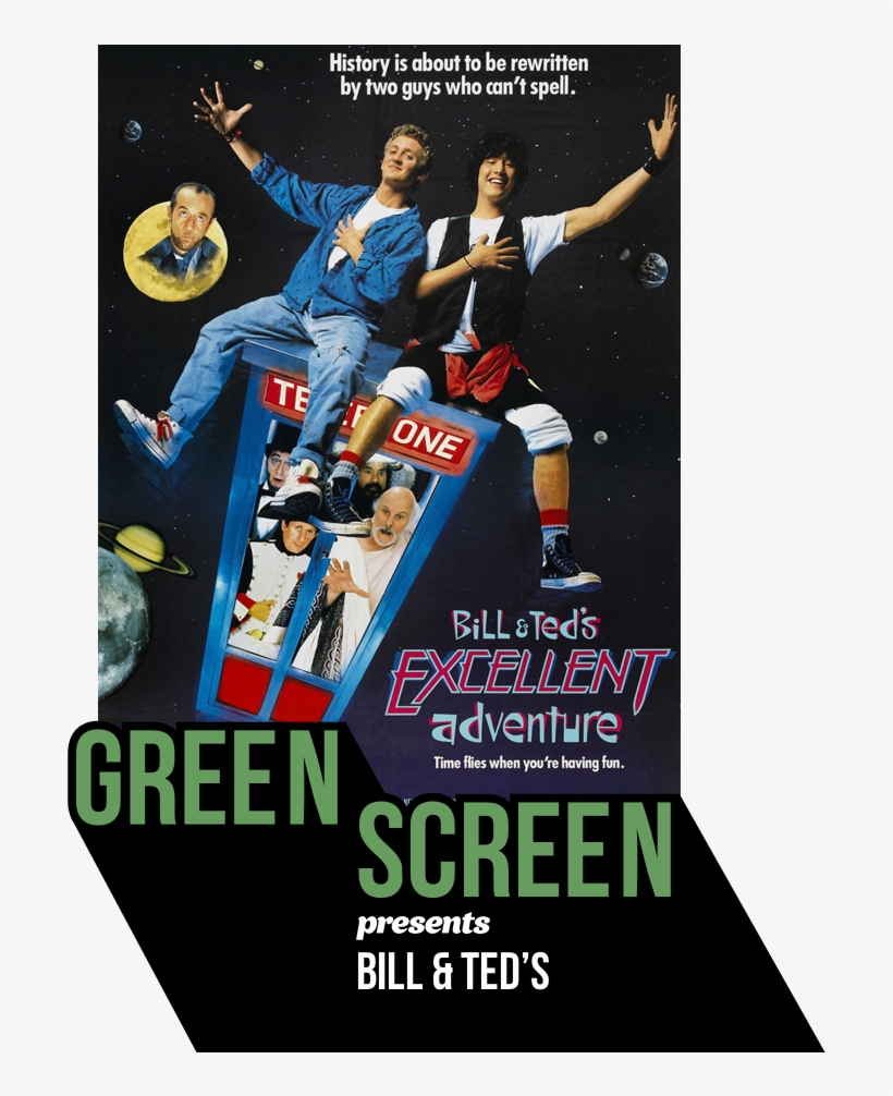 We'll Have A Nostalgic Video Game Arcade, A Real Green - Bill & Ted's Excellent Adventure Original Score, transparent png #8081464