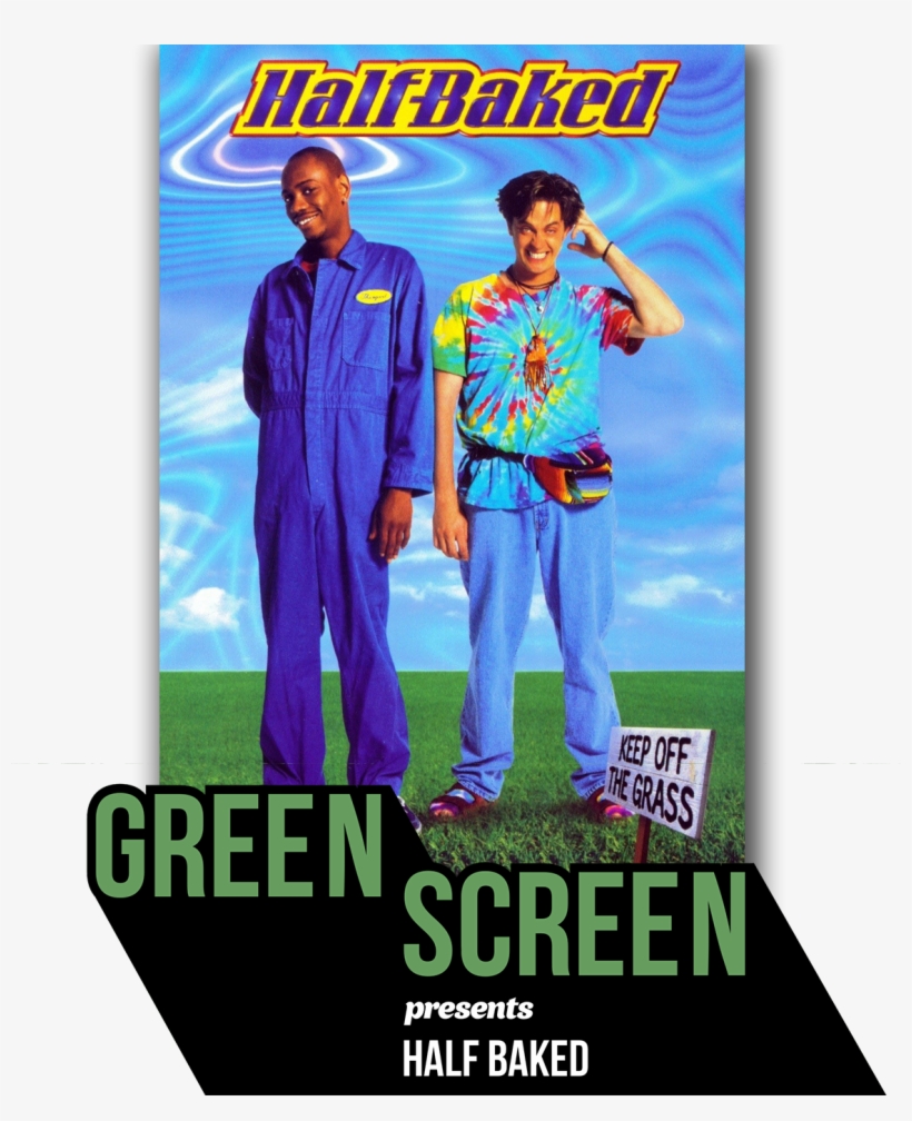 We'll Have A Nostalgic Video Game Arcade, A Real Green - Half Baked Movie Poster, transparent png #8082041