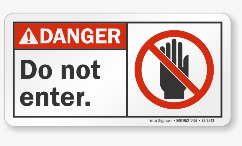 Do Not Enter Ansi Danger Sign - Smartsign By Lyle S2-0177-pl-14 Danger - Construction, transparent png #817318