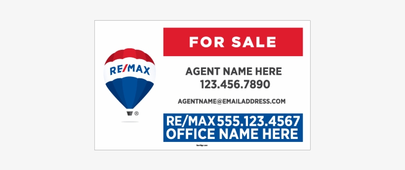 Remax For Sale Office Promient Ga Yard Sign 18tx30w - Remax Yard Sign, transparent png #817397