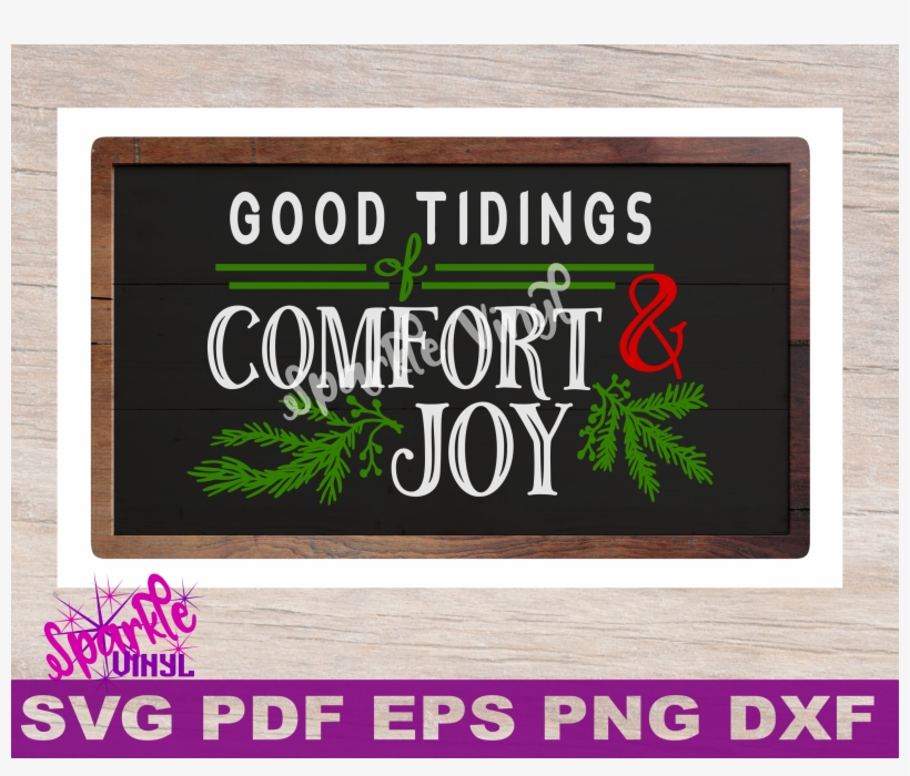 Svg Christmas Comfort And Joy Diy Sign Stencil Farmhouse - Calligraphy, transparent png #8103825