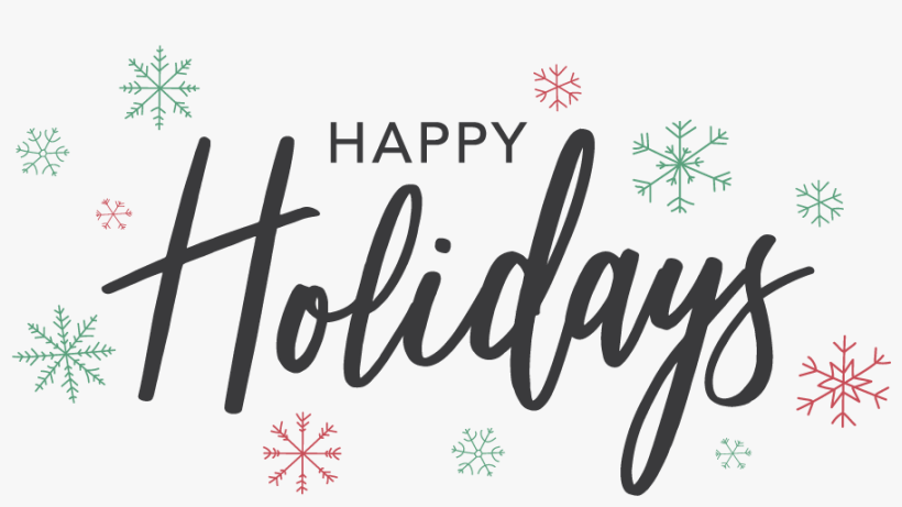 2018 Holiday Hours - Happy Holidays White Background, transparent png #8109667