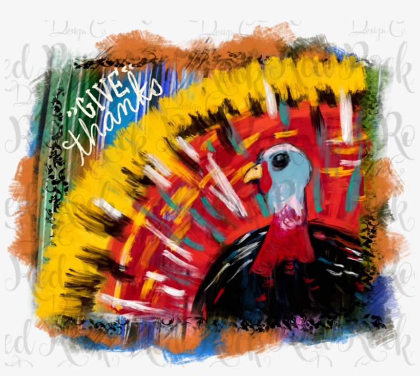 Give Thanks Turkey - Turkey, transparent png #8122440
