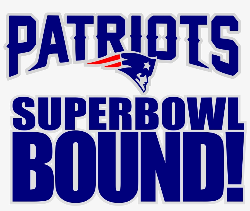 Image Of Patriots Superbowl Bound Svg - New England Patriots, transparent png #8129943