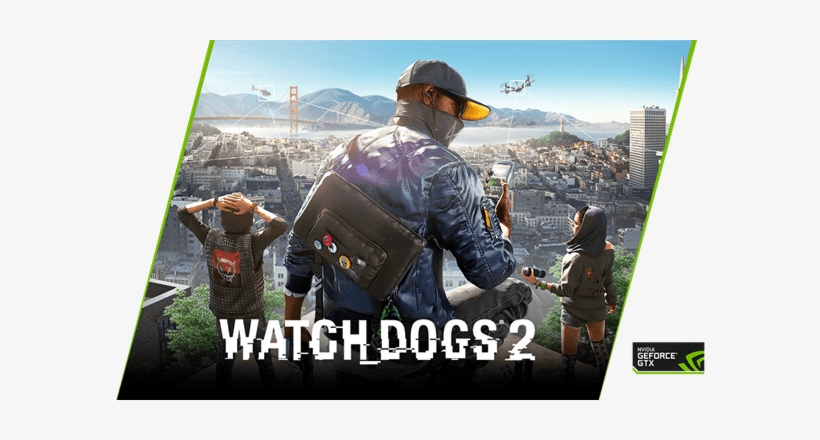 Nvidia Compra Tarjeta Grafica Recibe Watch Dogs 2 - Watch Dogs Two Cheats, transparent png #8135522