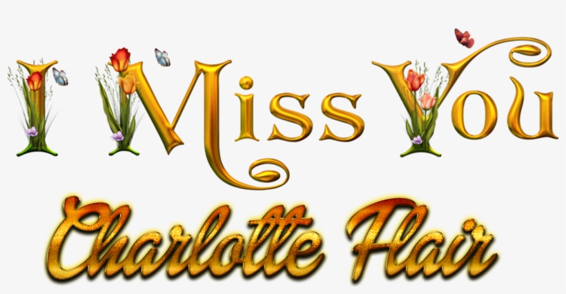 Charlotte Flair Missing You Name Png - Calligraphy, transparent png #8162926
