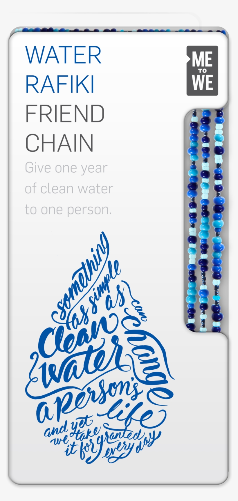 Every $10 Water Rafiki Friend Chain Provides One Person - Me To We, transparent png #8196911