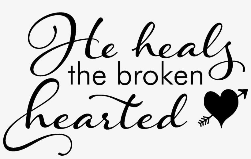 He Heals The Broken Hearted Religious Decal - Courted: Gowns & Crowns, Book 1, transparent png #822114