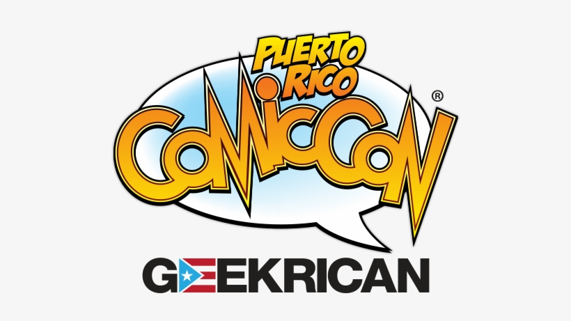 The Puerto Rico Comic Con Is The Premier Entertainment - Comic Con 2018 Puerto Rico, transparent png #827226