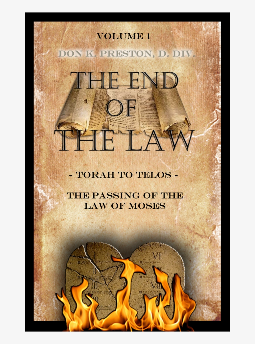 Torah To Telos The End Of The Law - Poster, transparent png #8200579