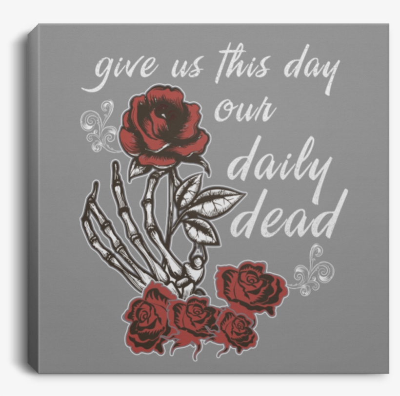 Daily Dead Rose Square Canvas - Greeting Card, transparent png #8207178
