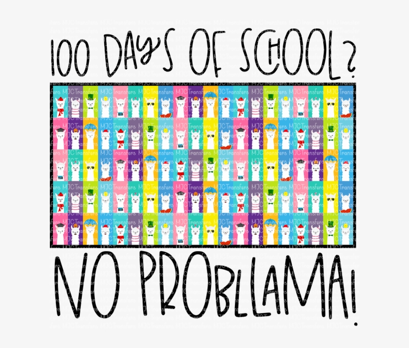 No Prob Llama Mjctransfers - 100 Days No Probllama, transparent png #8215436