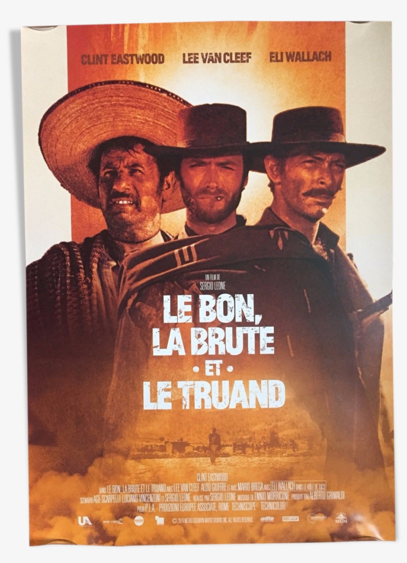 Affiche "le Bon La Brute Et Le Truand" - Man With No Name, transparent png #8238296