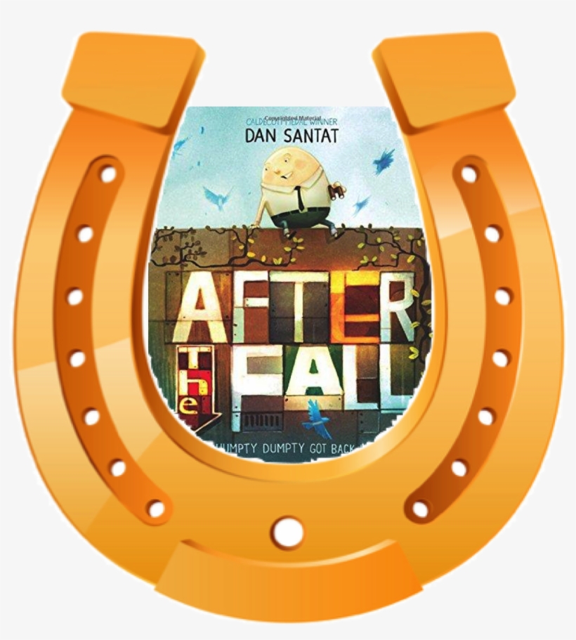 After The Fall - After The Fall How Humpty Dumpty Got Back Up Again, transparent png #8247177