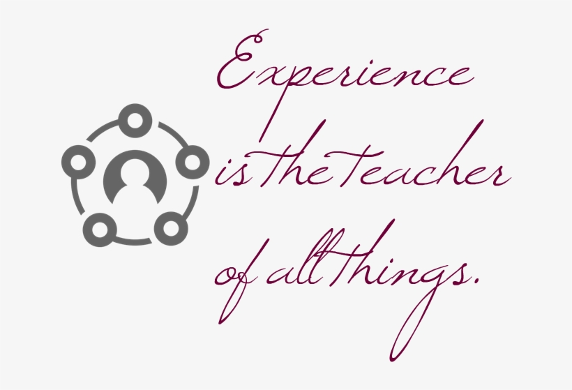 Experience Quotes Png High-quality Image - Calligraphy, transparent png #8255984