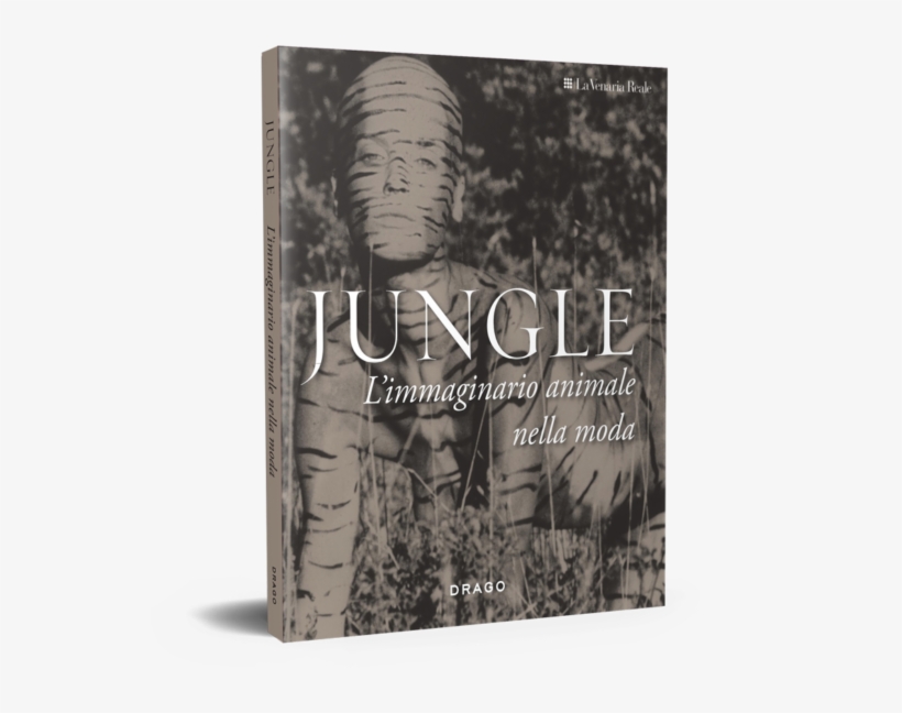 Jungle L'immaginario Animale Nella Moda By Drago Publisher - Book Cover, transparent png #8272669