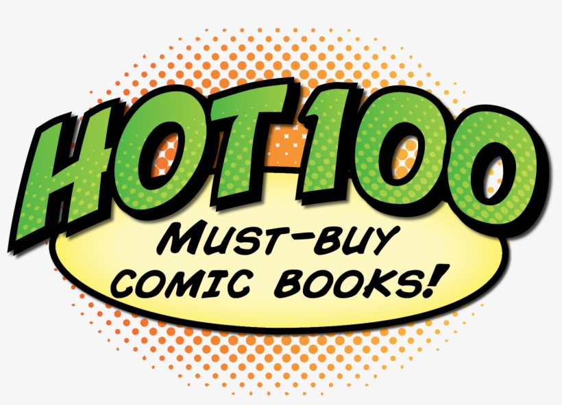 Hot 100 Comics List To Invest In - Label, transparent png #832898