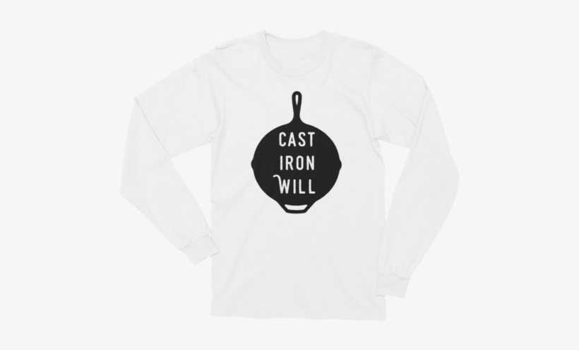 Cast Iron Will Longsleeve - Sweatshirt, transparent png #833543