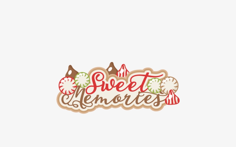 Sweet Memories Scrapbook Title Scrapbook Clip Art Christmas - Sweet Memories Clipart, transparent png #836892