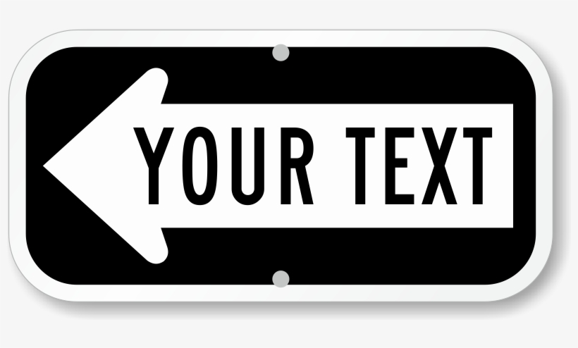 Zoom - Personalize - Left Arrow Black - Your Text Here Sign, 18" X 6", transparent png #839623