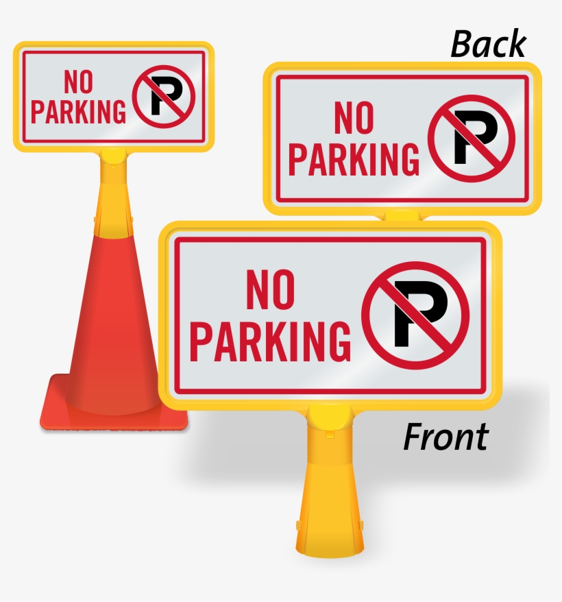 Zoom, Price, Buy - No Parking Cone Signage, transparent png #839740
