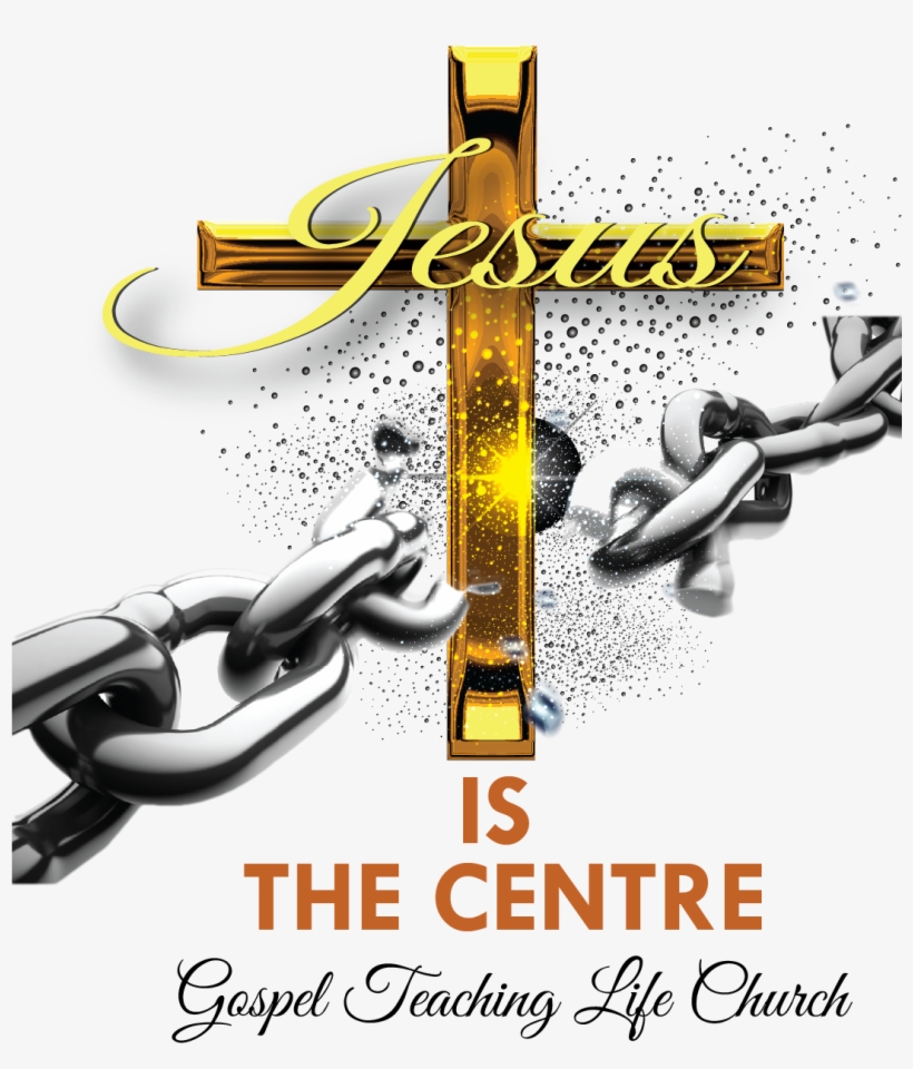 Jesus Is The Centre, Gospel Teaching Life Church - Transparent Chains Breaking Png, transparent png #8306749