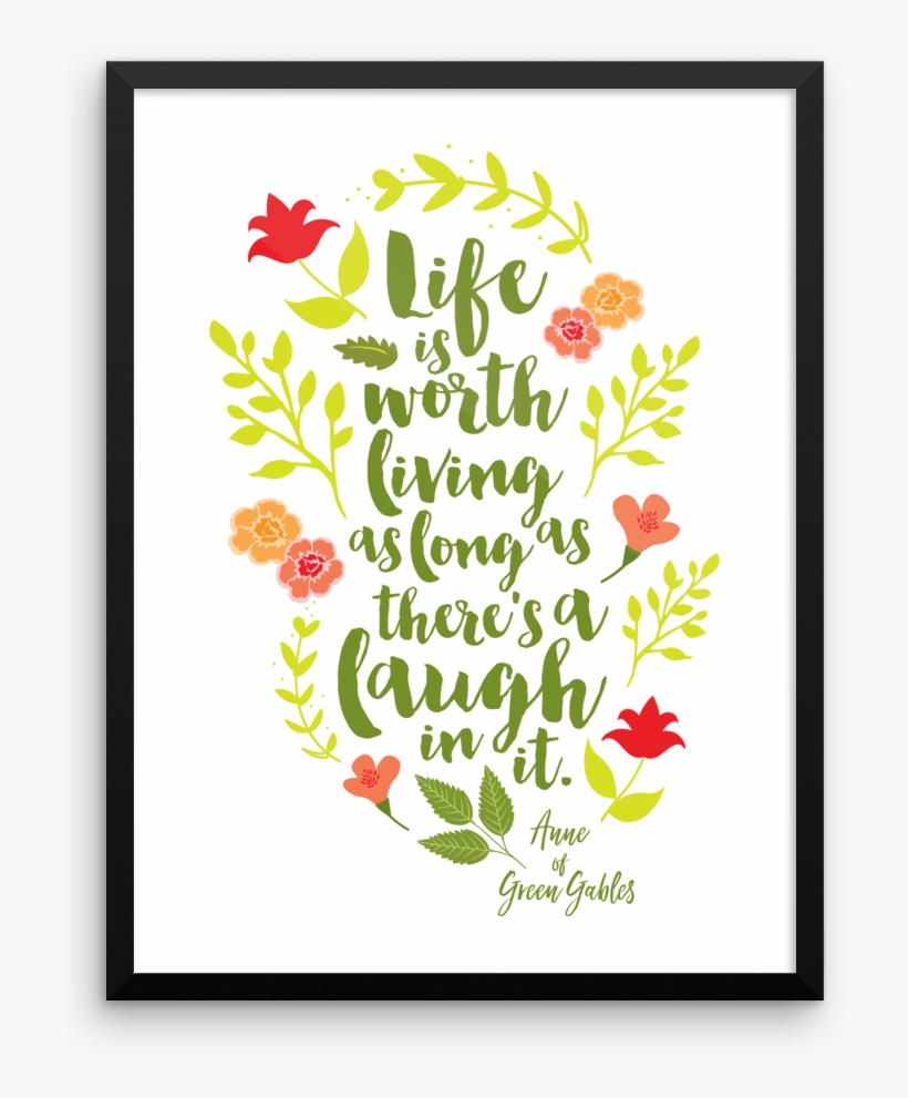Anne Of Green Gables Quote Art Print - Anne Of Green Gables, transparent png #8312611